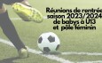 Réunion de rentrée Babys, U7, U9, U11 et féminines de U13 à U18