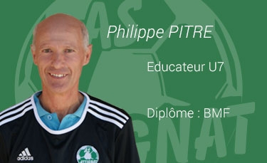 Philippe PITRE - Educateur U7