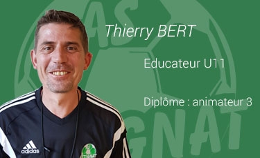 Thierry BERT - Educateur U11