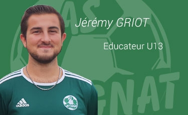 Jérémy GRIOT - Educateur U13