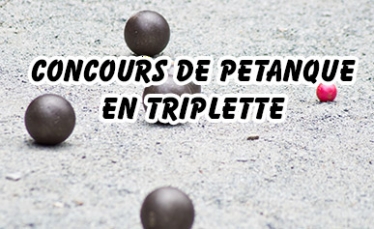 Concours de pétanque en triplette